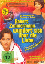 Robert Zimmermann wundert sich über die Liebe