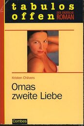 Omas zweite Liebe - Kristen Chilvers