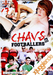 Chavs Vs Footballers