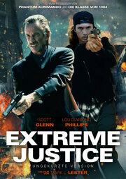 Extreme Justice - Uncut  [LE]