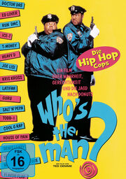 Who's the man? - Die Hip Hop Cops