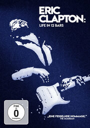Eric Clapton - Life in 12 Bars