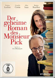 Der geheime Roman des Monsieur Pick