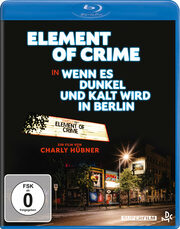 Element of Crime - Wenn es dunkel und kalt wird