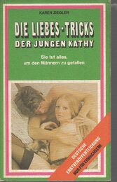 Die Liebes - Tricks Der Jungen Kathy
