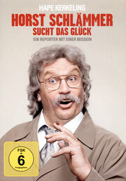 Horst Schlämmer sucht das Glück