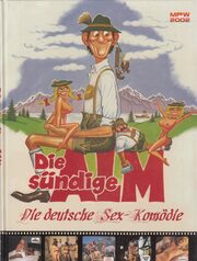 Die sündige Alm - Die deutsche Sex-Komödie Hardcover Magazin
