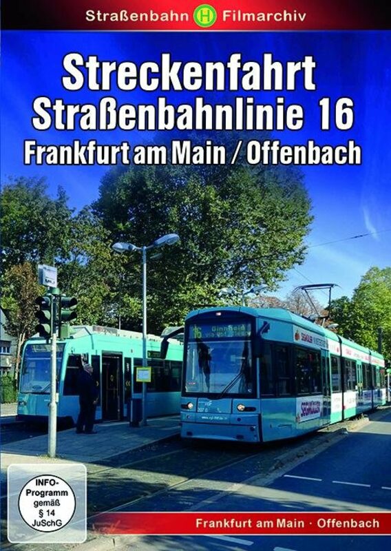 Streckenfahrt Straßenbahnlinie 16 – Bild 1